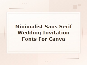 Minimalist Sans Serif Wedding Fonts for Canva